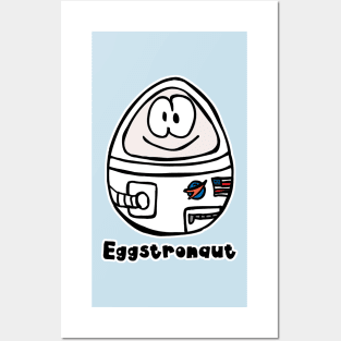 Eggstronaut - The Astronaut Egg Posters and Art